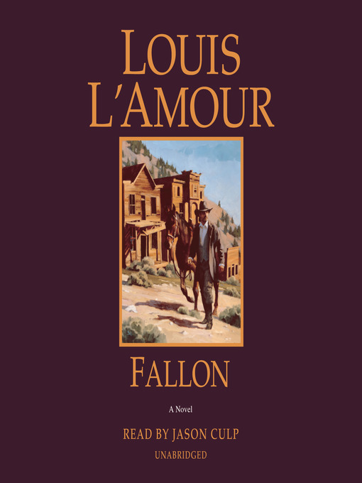 Title details for Fallon by Louis L'Amour - Available